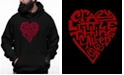 LA Pop Art Men's Crazy Little Thing Called Love Word Art Hooded Sweatshirt